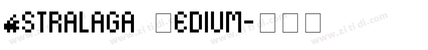 Astralaga Medium字体转换